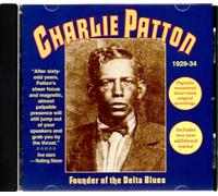 Patton, Charley - Founder of The Delta Blues