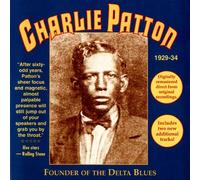 Patton, Charlie - Founder of Delta Blues
