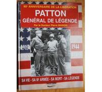 Patton, général de légende - Philippe Mangin - Fensch Vallee - broché - Biographie