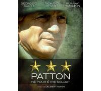 Patton-Né pour être Soldat