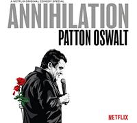Patton Oswalt: Annihilation