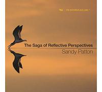 Patton, Sandy - Saga of Reflective Perspe