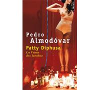 Patty Diphusa La Vénus des lavabos - Pedro Almodovar - Points - Poche - Roman