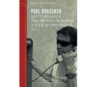 Patty Hearst & The Twinkie Murders