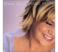 Patty, Sandi - These Days