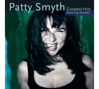 Patty Smyth's Greatest Hits Featuring Scandal