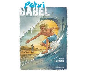 Patxi Babel - Tome 2 - Maïtasun - Georges Abolin - Dargaud - cartonné - Bande dessinée