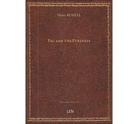 Pau and the Pyrenees / by count Henry Russell,...