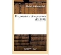 Pau, souvenirs et impressions – Hachette Livre
