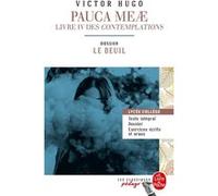 Pauca Meae (Les Contemplations - Livre IV) (Edition pédagogique) Victor Hugo (Auteur)