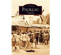 Pauillac - Tome II