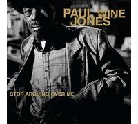 Paul 'Wine' Jones – Stop Arguing Over Me – Vinyle 12" – Import – Sony Music