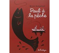 Paul à la pêche