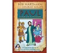 Paul A Man On A Mission Bob Hartman, Conrad Gempf (Auteur)