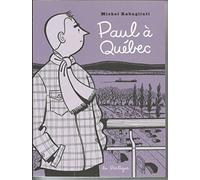 Paul à Québec