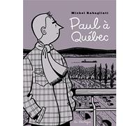 Paul à Québec