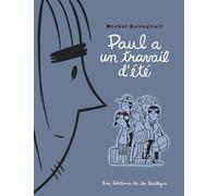Paul a un travail d'été