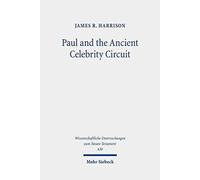 Paul And The Ancient Celebrity Circuit