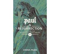 Paul And The Resurrection