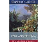 Paul And Virginia (Esprios Classics)
