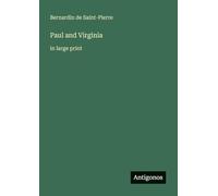 Paul and Virginia: in large print