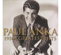 Paul Anka 1950s Greatest Hits
