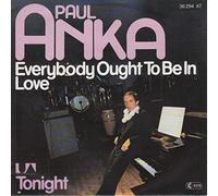 Paul Anka - Everybody Ought To Be In Love [Vinyl Single 7'']
