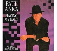 Paul Anka - Having my baby (1988) / Vinyl single [Vinyl-Single 7'']