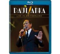 Paul Anka - Live in Switzerland [New Blu-ray]