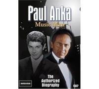 Paul Anka: Music Man - The Authorized Biography