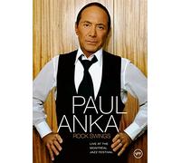 Rock Swings – Live au Festival de Jazz de Montréal – Paul Anka – DVD