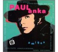 Paul Anka Y Amigos