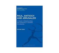 Paul, Antioch And Jerusalem