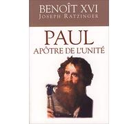 PAUL APOTRE DE L'UNITE