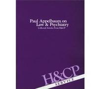 Paul Appelbaum on Law and Psychiatry by American Psychiatric Association American Psychiatric Association (Auteur)
