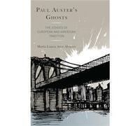 Paul Austers Ghosts by Maria Laura Arce Alvarez Maria Laura Arce Alvarez (Auteur)