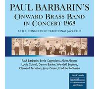 Paul Barbarins Onward Brass Band - in Concert 1968 [Import]