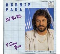 PAUL, Bernie - Oh no no / I saw you / 103 130