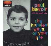Paul Bevoir - The Happiest Days of Your Life [Import]