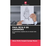 Paul Biya E OS Camarões