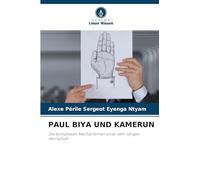 Paul Biya Und Kamerun