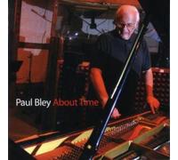 Bley, Paul - About Time [Import]