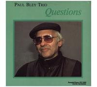 Paul Bley - Questions [Vinyl Lp]