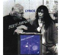 Paul Bley & Tiziana Ghiglioni - Lyrics
