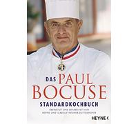 Paul Bocuse Das Paul-Bocuse-Standardkochbuch (Poche)