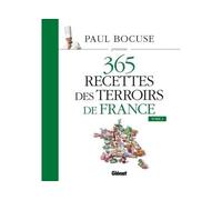 Paul Bocuse présente 365 recettes des terroirs de France Tome 2 - Collectif - Glénat - cartonné - Beau livre