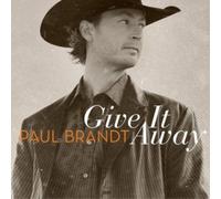 Paul Brandt Give It Away (CD) Album