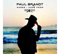 PAUL BRANDT - WHERE I COME FROM - 1996-2016 CD NEUF