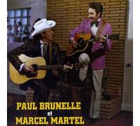 Paul Brunelle - Paul Brunelle Et Marcel Martel [Import]