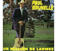 Paul Brunelle - Un Million de Larmes [Import]